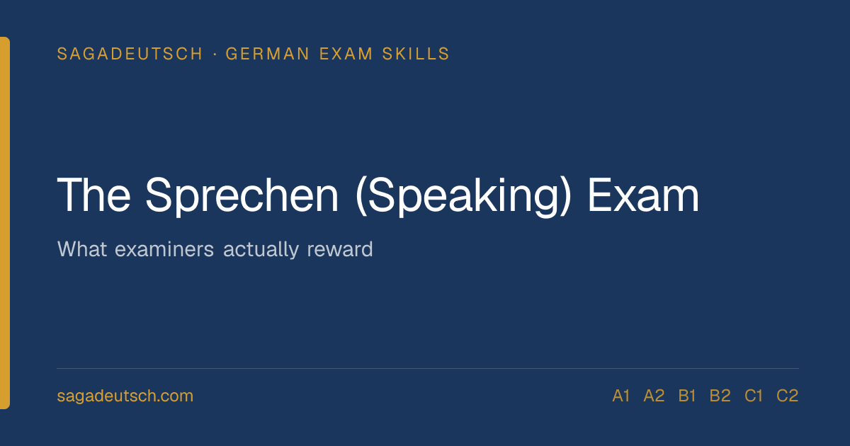 The Sprechen (Speaking) Exam: What Examiners Reward
